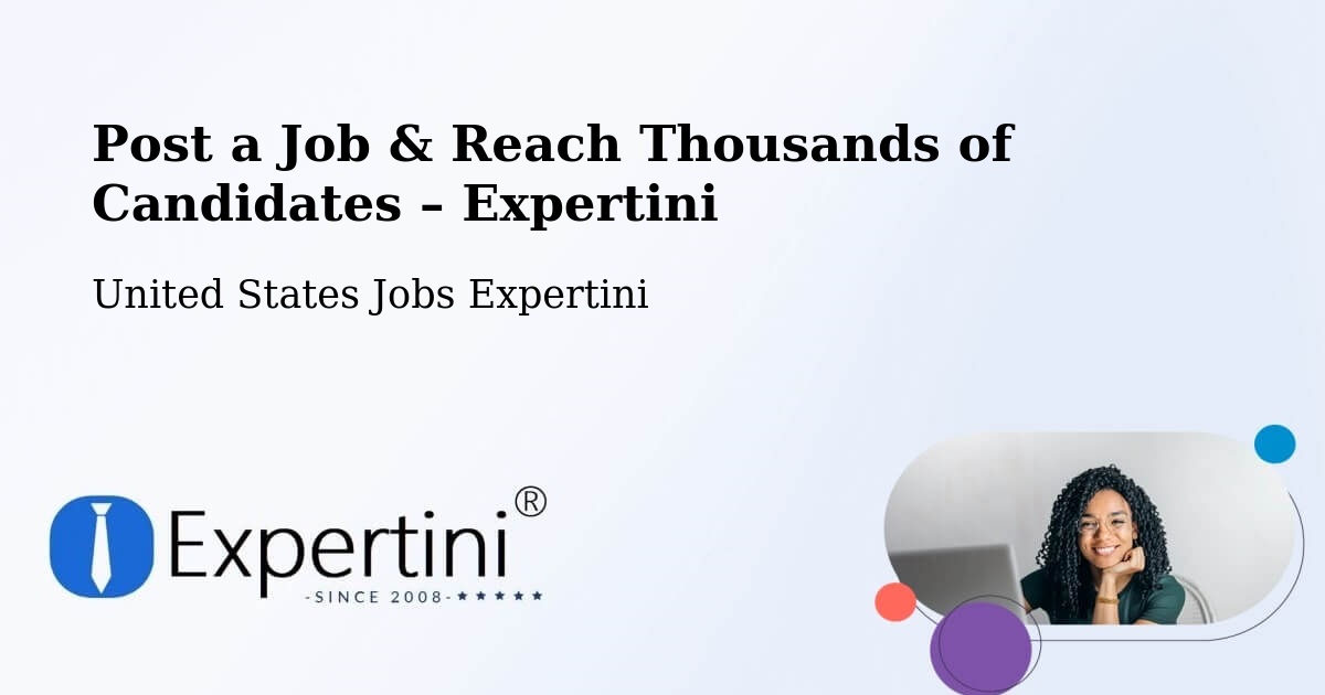 Post a Job in Oxnard – Hire the Right Talent - Oxnard, United States Jobs Expertini