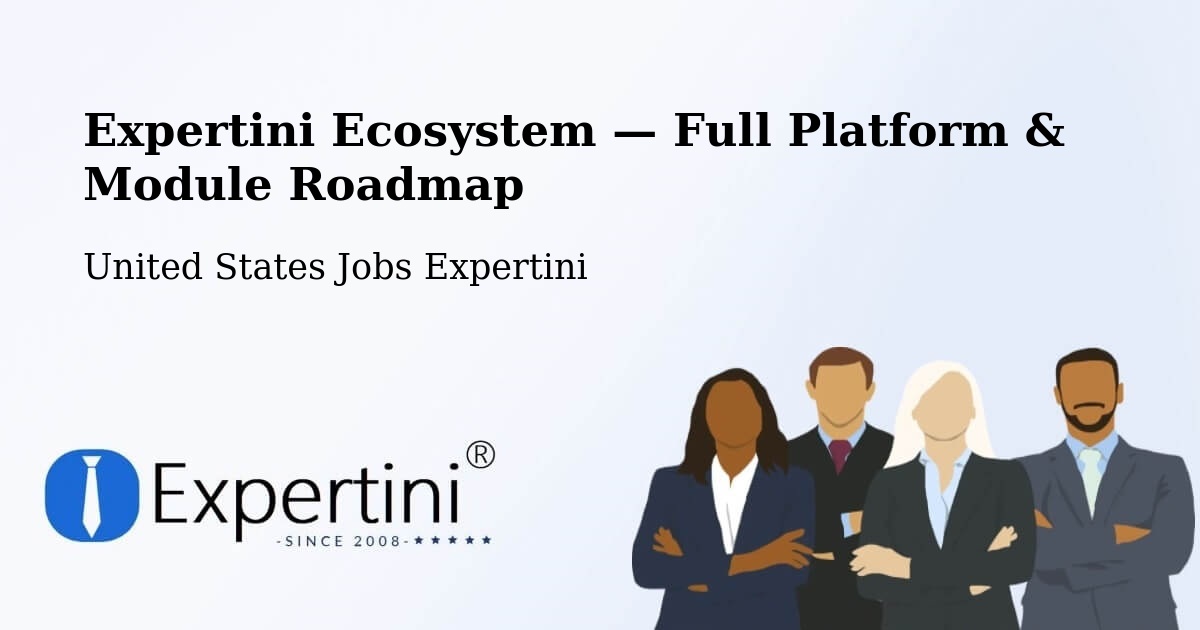 Expertini Ecosystem — Full Platform & Module Roadmap – Oxnard