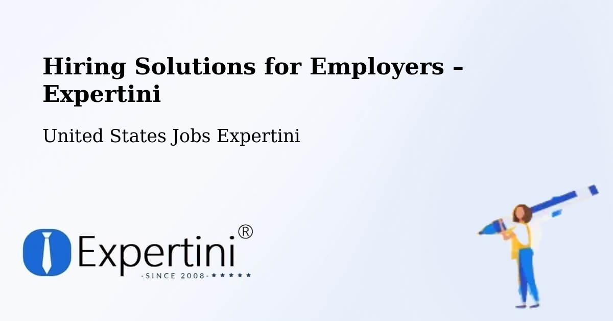 Hiring Solutions for Employers in Oxnard - Oxnard, United States Jobs Expertini