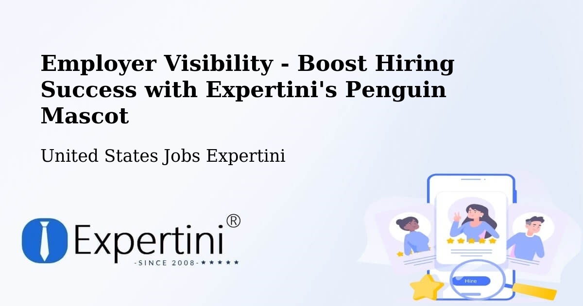 Employer Visibility Strategy – Oxnard - United States Jobs Expertini